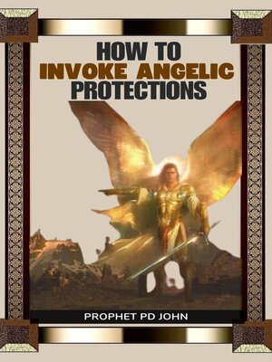 cover image of How to Invoke Angelic Protections